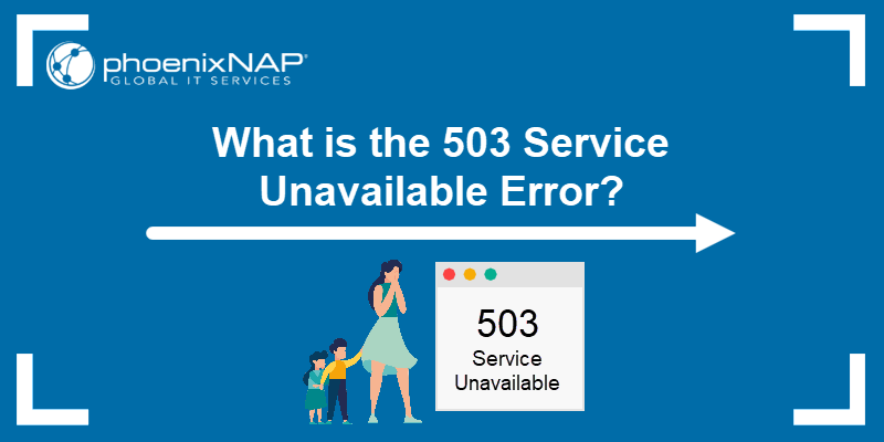 What is The 503 Service Unavailable Error