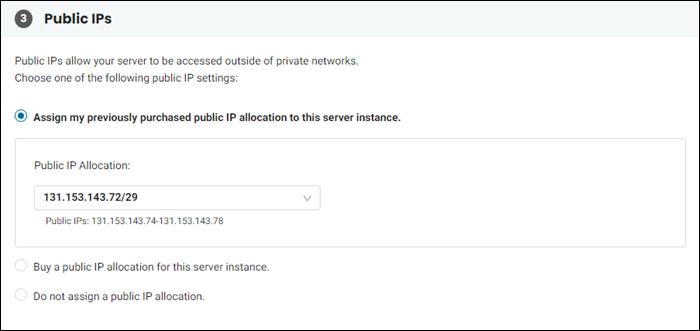 Assigning a public IP block to the server during provisioning.