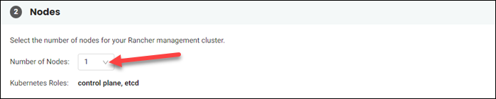 The Nodes section on Create a Rancher Management Cluster page.