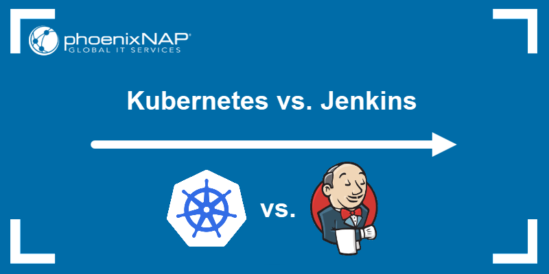 Kubernetes vs. Jenkins