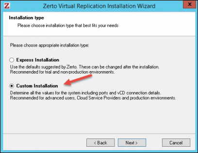 Zerto custom installation option in the installation wizard.