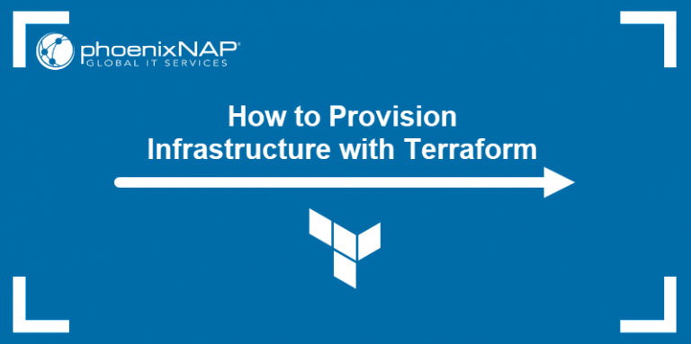 How To Provision Infrastructure With Terraform