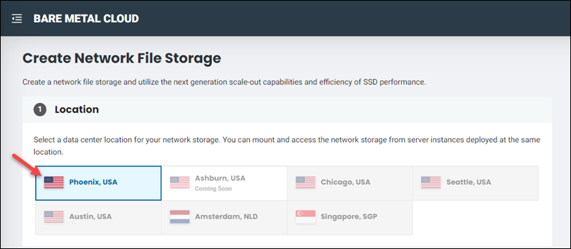 Create network file storage datacenter location Phoenix UI