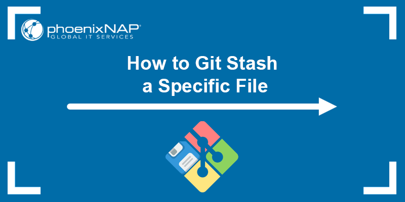 How to stash a specific file in Git?