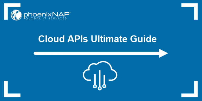 Cloud APIs Ultimate Guide {+Server Automation Benefits}
