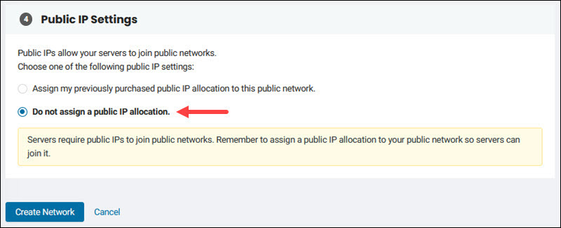 Do not assign a public IP allocation option in the BMC portal.
