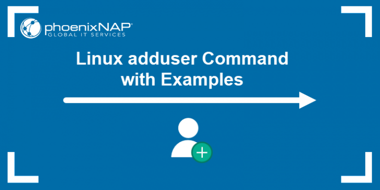 Linux adduser Command with Examples