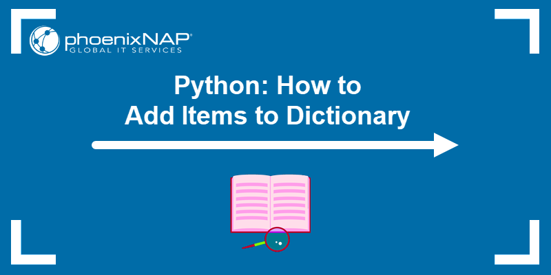 Python: How to Add Items to Dictionary