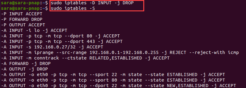 sudo iptables -D INPUT -j DROP terminal output