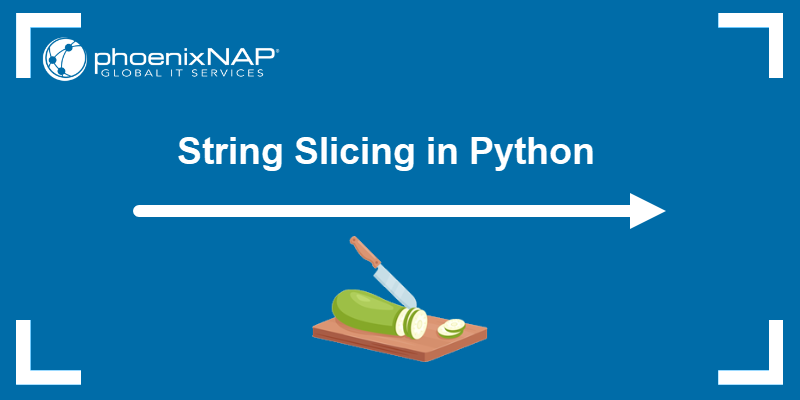 String Slicing in Python