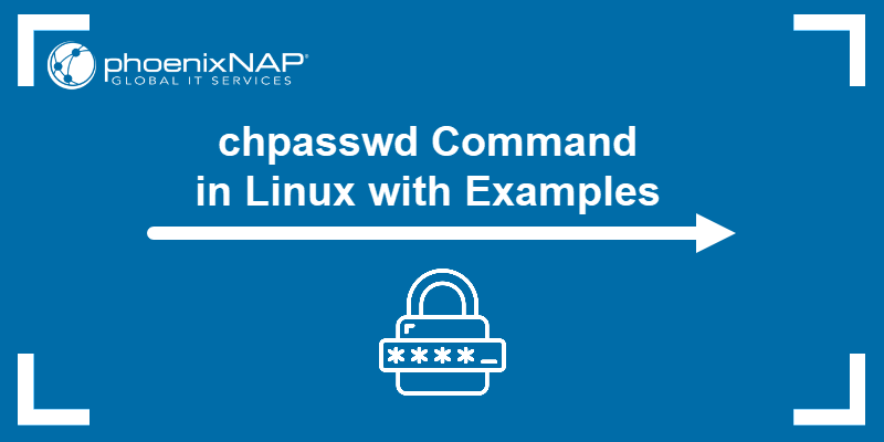 chpasswd Command in Linux with Examples
