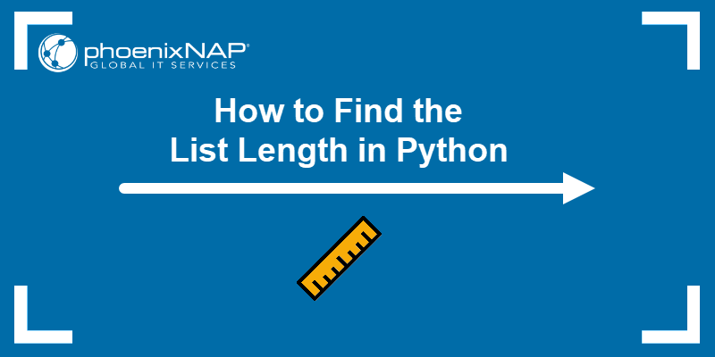 How to Find the List Length in Python