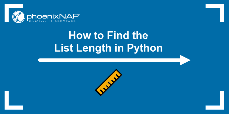 3 Ways to Find Python List Size