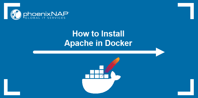 How to install Apache in Docker.