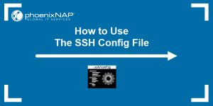 How to Use The SSH Config File