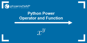 Python Power Operator and Function | phoenixNAP KB