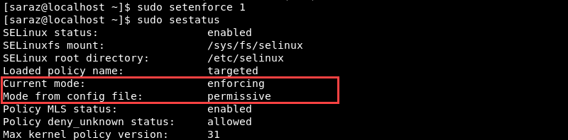 sudo setenforce 1 and sudo sestatus terminal output