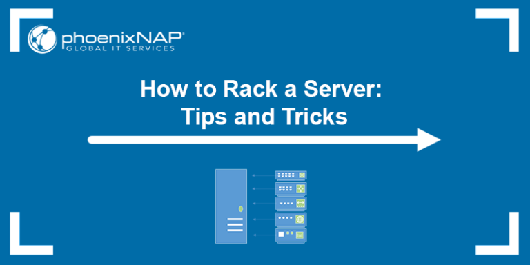 How to Setup a Server Rack: Tips nd Tricks {Step-by-Step Guide}
