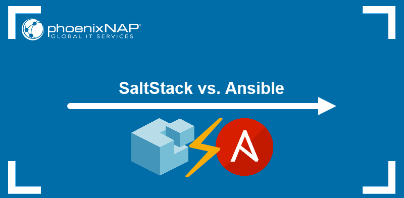 SaltStack vs. Ansbile.