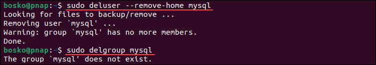 Removing the mysql user and mysql group.