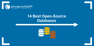 14 Best Open-Source Databases {Use Cases, Pros and Cons}