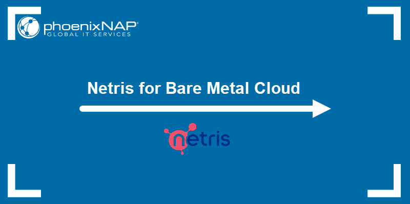 Netris for Bare Metal Cloud article