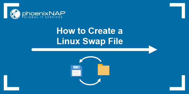 How To Create A Linux Swap File