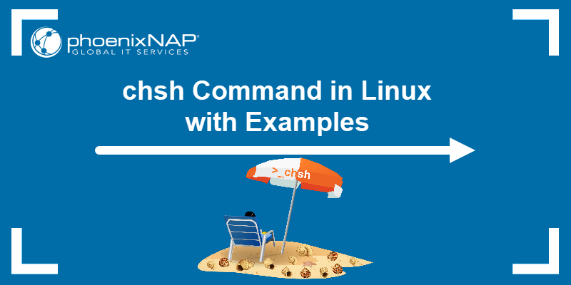 chsh Command in Linux with Examples