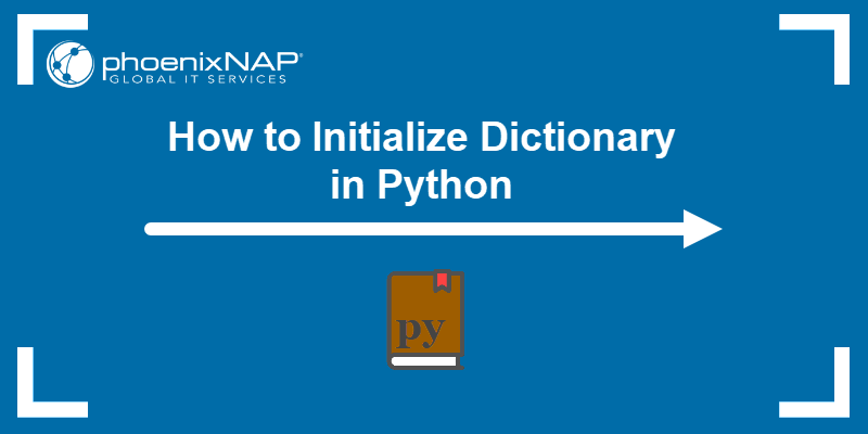 Python: Initialize a Dictionary