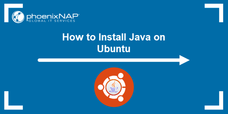 How To Install Java On Ubuntu {Easy Tutorial With Screenshots}