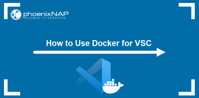 How to Use Docker for Visual Studio Code | phoenixNAP KB