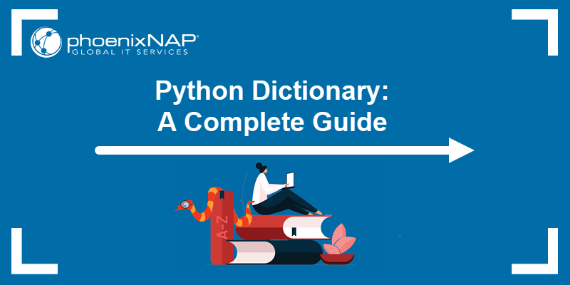 Python Dictionary: A Complete Guide