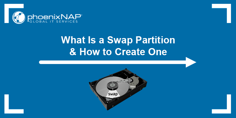 What is a swap partition and how to create one - a tutorial.