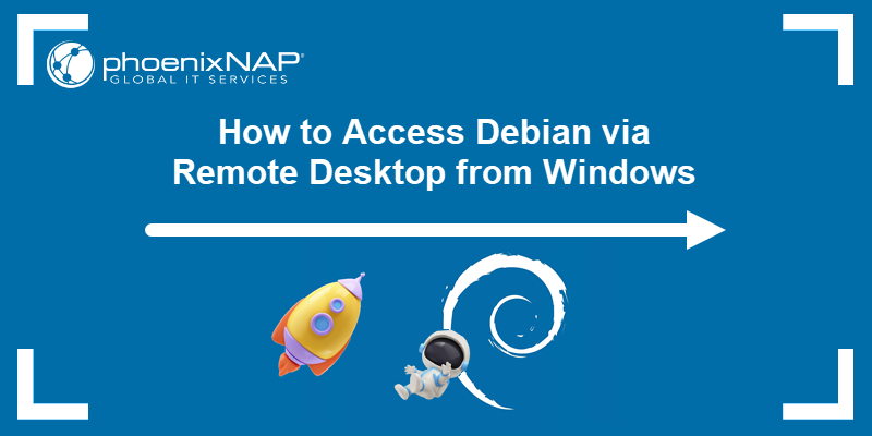 Accessing a remote Debian machine from Windows via RDP.