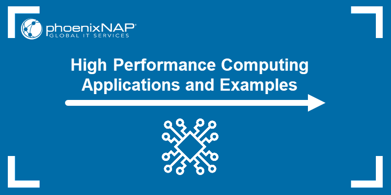 high performance computing applications and examples