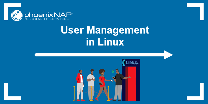 User management in a Linux system.