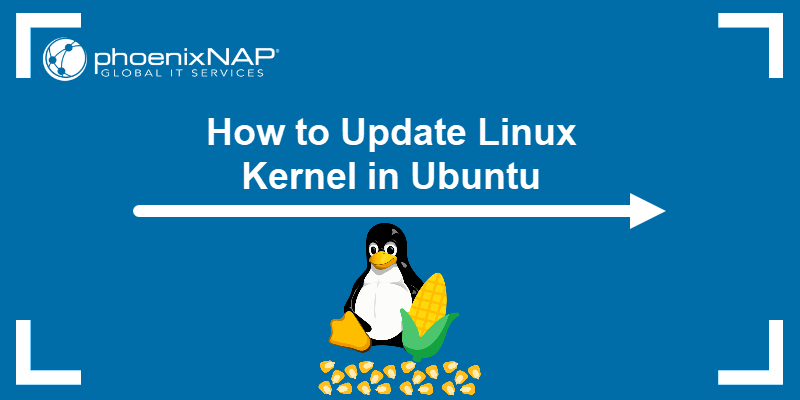 How to Update Linux Kernel in Ubuntu