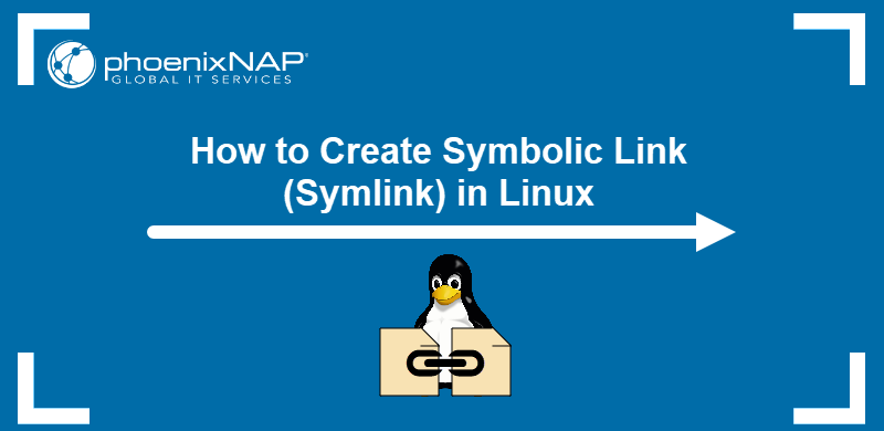How to Create Symbolic Link (Symlink) in Linux