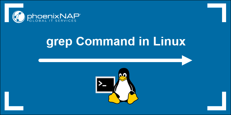 grep command in Linux.