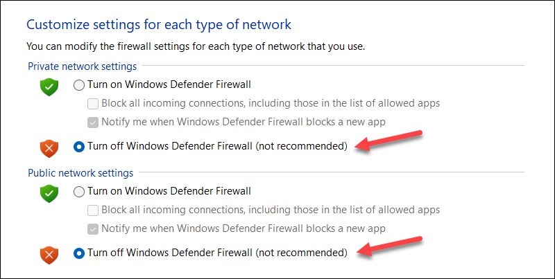 Turning off Windows Defender Firewall.