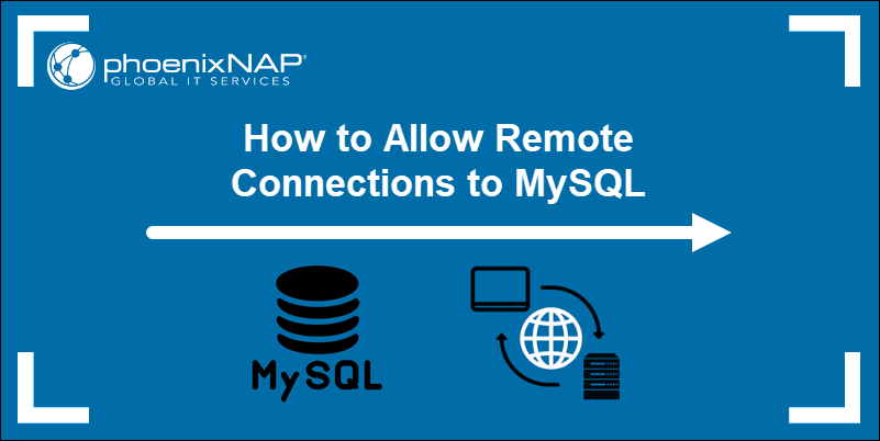 MySQL database logo and a representation of a remote connection.