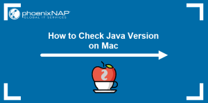How to Check Java Version on Mac {2 Simple Options}