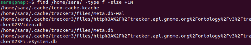 find /home/sara/ -type f -size +1M terminal output