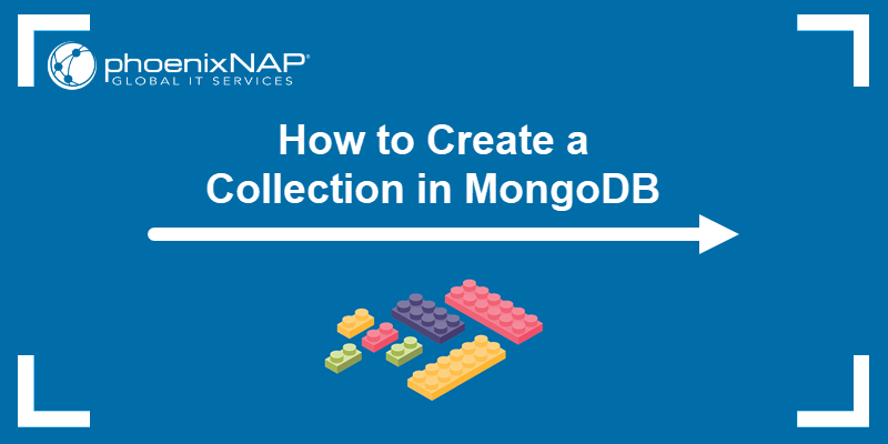 How to Create a Collection in MongoDB