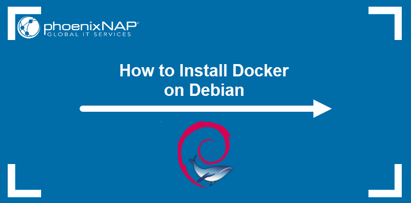 Tutorial on how to install Docker on Debian.