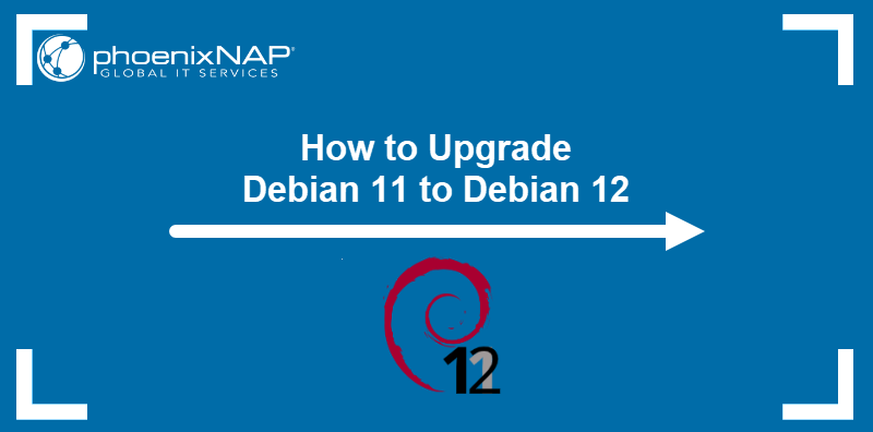 How to upgrade Debian 11 to Debian 12.