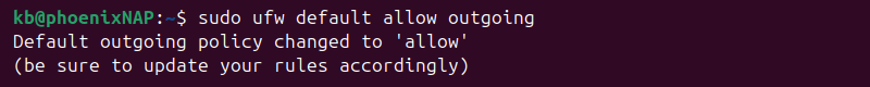 sudo ufw default allow outgoing