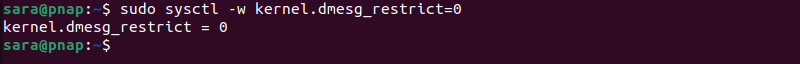 sudo sysctl -w kernel.dmesg_restrict=0 terminal output