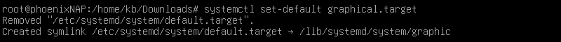 set-default graphical.target terminal output