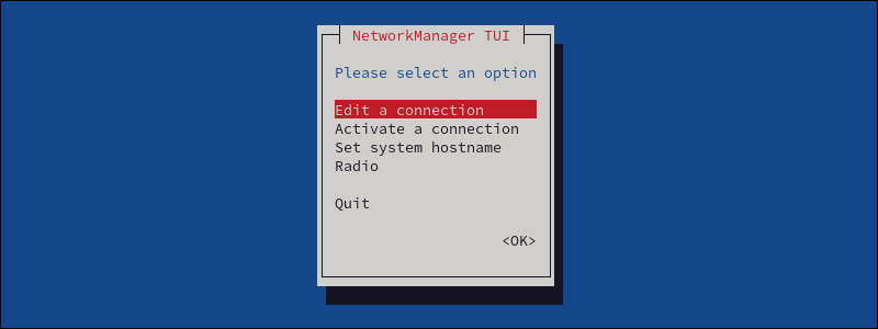 NetworkManager TUI open